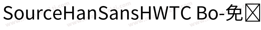 SourceHanSansHWTC Bo字体转换